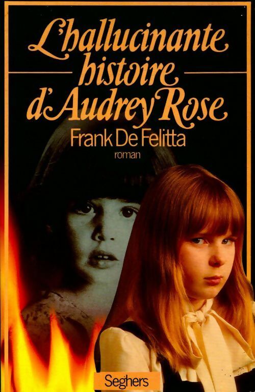 L'hallucinante histoire d'Audrey Rose - Frank De Felitta -  Seghers GF - Livre