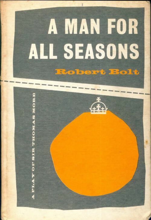 A man for all seasons - Robert Bolt -  Heineman Educational Books - Livre
