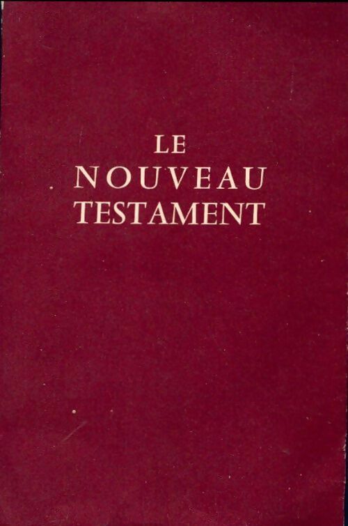 Le nouveau Testament et les psaumes - Louis Segond -  Maison de la Bible poches - Livre