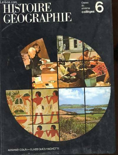 Histoire géographie 6e - Lucien Pernet -  Armand Colin GF - Livre