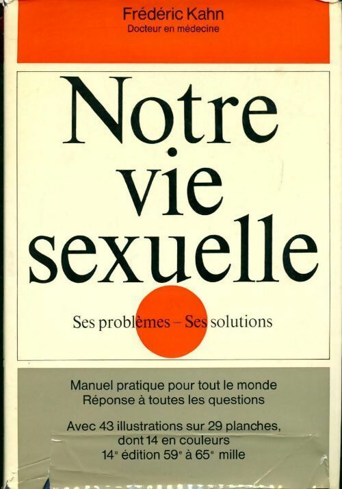 Notre vie sexuelle - Frédéric Kahn -  Muller GF - Livre