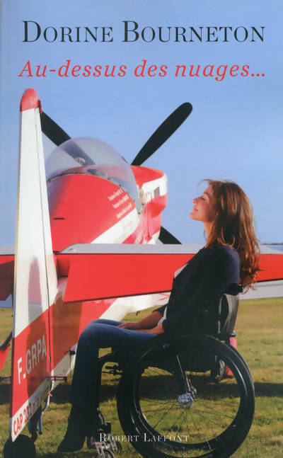 Au-dessus des nuages... - Dorine Bourneton -  Laffont GF - Livre