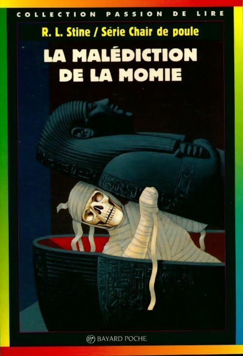 La malédiction de la momie - R. L Stine -  Chair de Poule - Livre