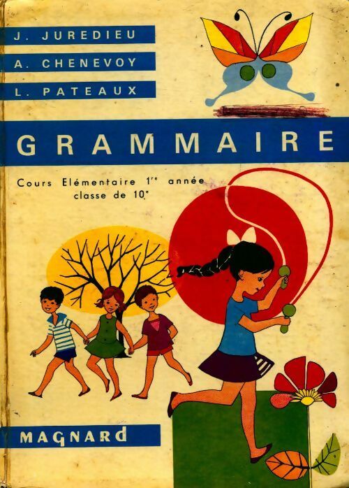 Grammaire cours élémentaire 1ère année - Collectif -  Magnard GF - Livre