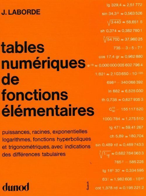 Tables numériques de fonctions élémentaires - Laborde -  Dunod GF - Livre