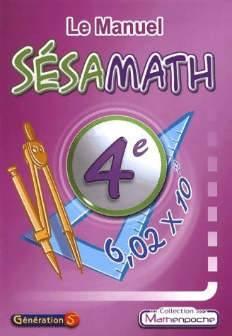 Le manuel sésamath 4e - Collectif -  Mathenpoche - Livre