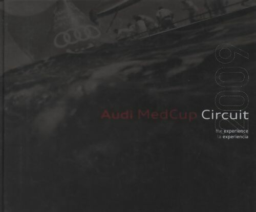 Audi medcup circuit 2009 - Collectif -  WSM GF - Livre