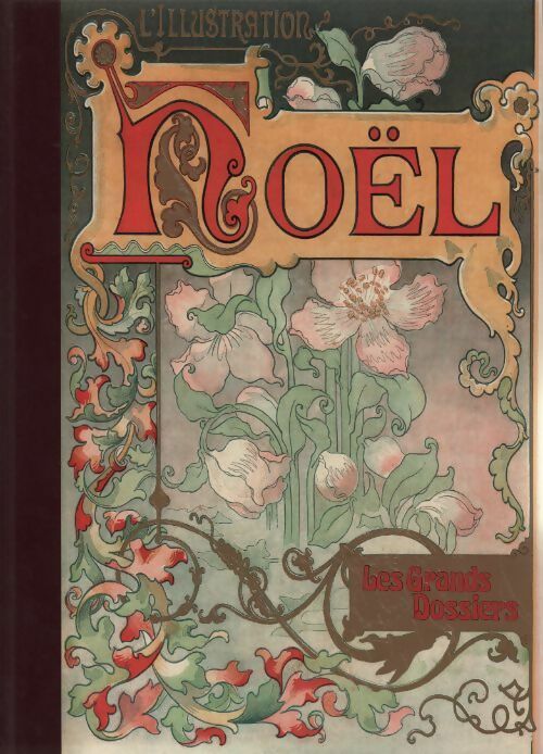 Noël - Collectif -  Les grands dossiers de l'illustration - Livre