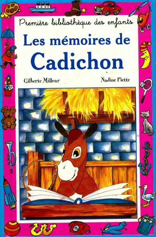 Les mémoires de Cadichon - Comtesse De Ségur ; Gilberte Millour -  Mini-Club - Livre