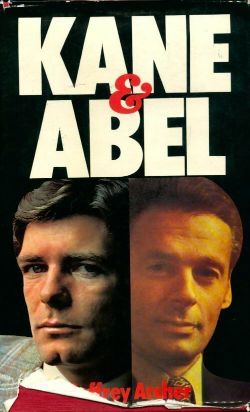 Kane & Abel - Jeffrey Archer -  France Loisirs GF - Livre
