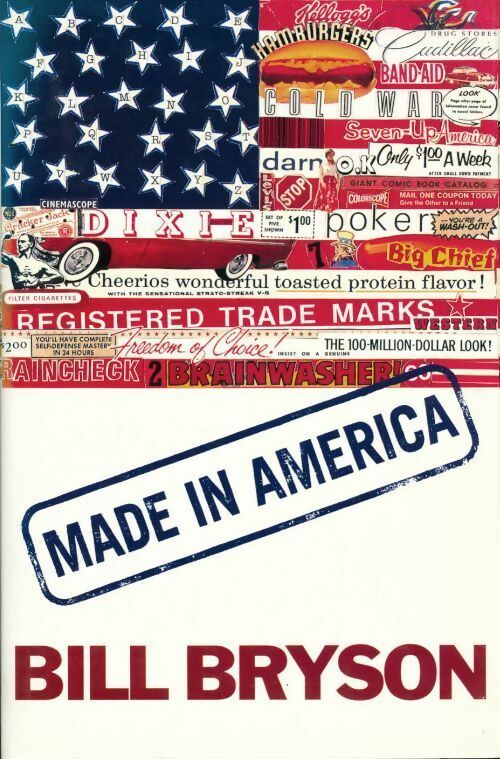 Made in America - Bill Bryson -  Secker & Warburg - Livre