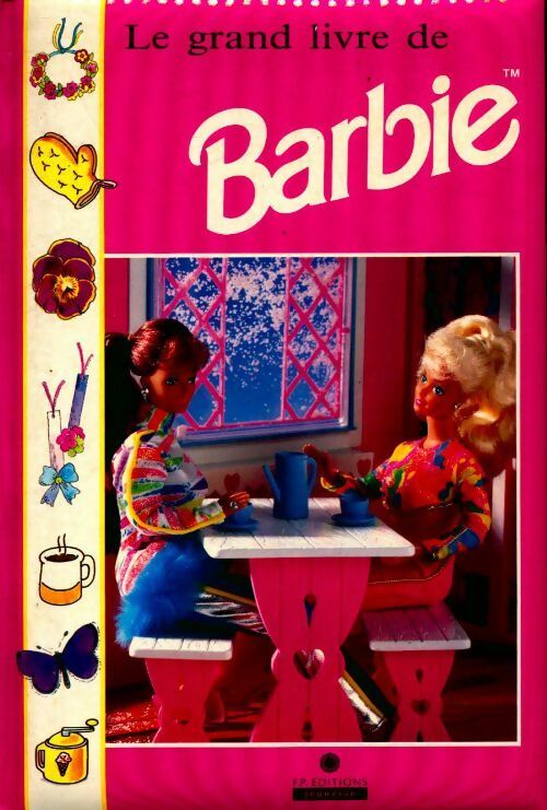 Le grand livre de Barbie - Inconnu -  Franco Panini - Livre