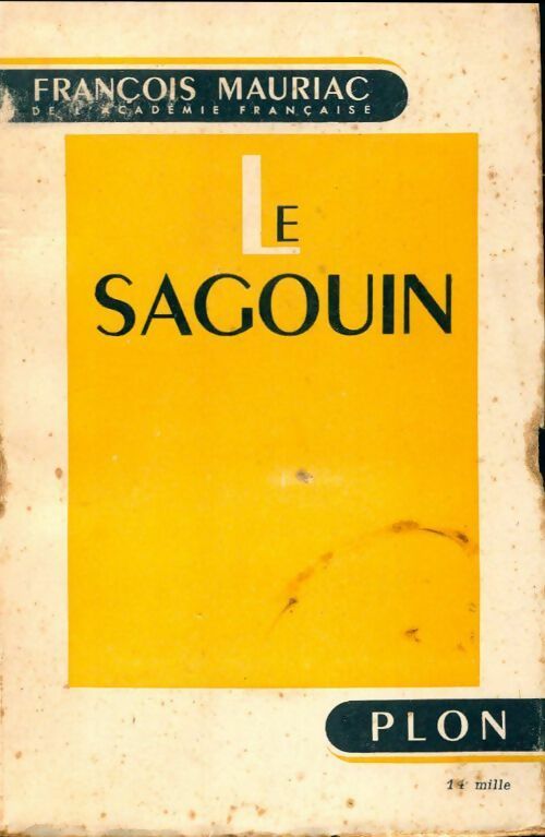 Le sagouin - François Mauriac -  Plon poches divers - Livre