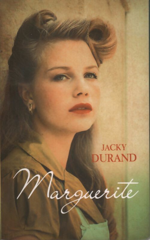 Marguerite - Jacky Durand -  France Loisirs GF - Livre