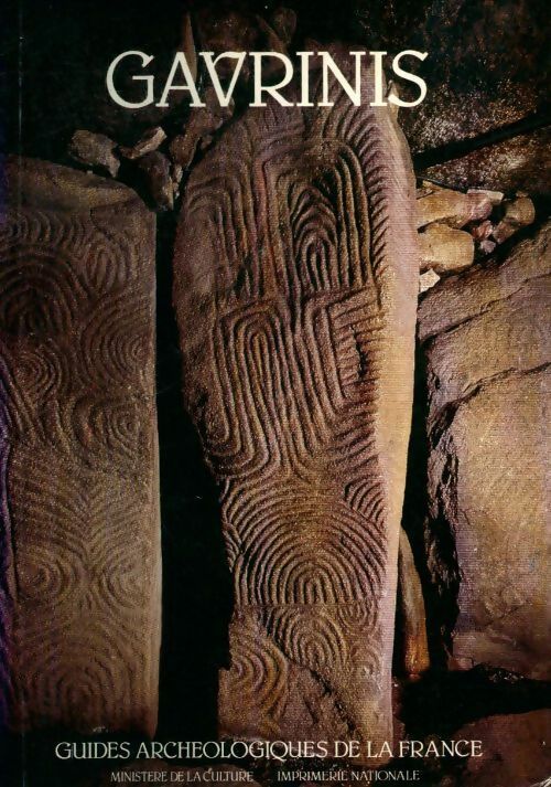 Gavrinis et les îles du Morbihan - Le Roux -  Guides archéologiques de la France - Livre