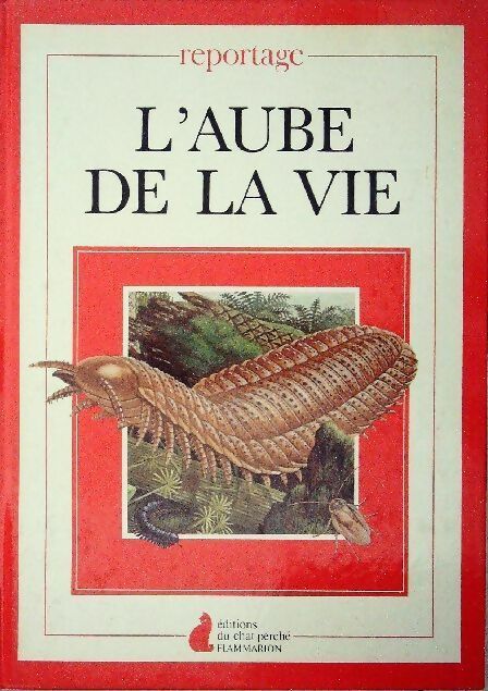 L'aube de la vie - Beverly Halstead -  Reportage - Livre