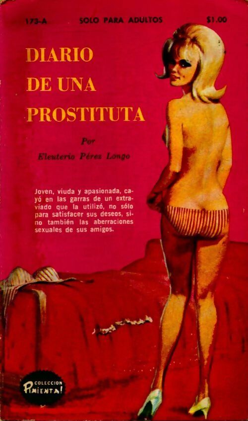 Diario de ina prostituta - Eleuterio Pérez Longo -  Fiesta publishing corp - Livre