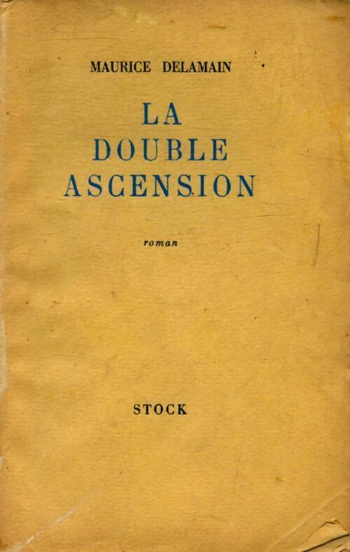 La double ascension - Maurice Delamain -  Poche Stock divers - Livre