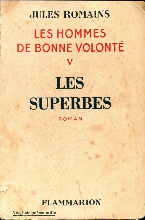 Les hommes de bonne volonté Tome V : Les superbes - Jules Romains -  Flammarion poches divers - Livre