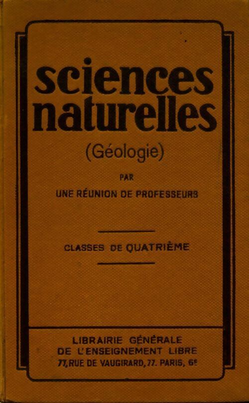 Sciences naturelles : Géologie 4e - Collectif -  Ligel GF - Livre