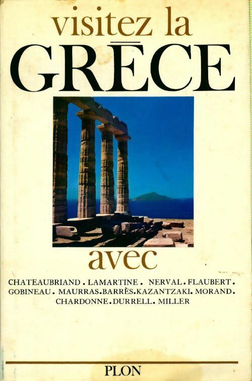 Visitez la Grèce - Collectif -  Plon GF - Livre