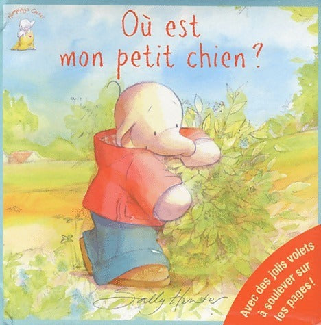 Où est mon petit chien ? - Sally Hunter -  Humphrey - Livre