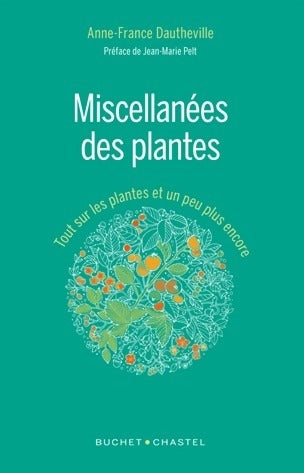 Miscellanées des plantes - Anne-France Dautheville -  Buchet GF - Livre