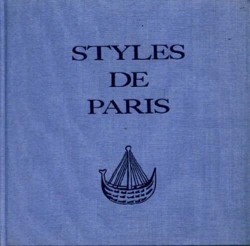 Style de Paris - Jean Chaumely ; Jean-Jacques Morvan -  Ciments Lafarge - Livre