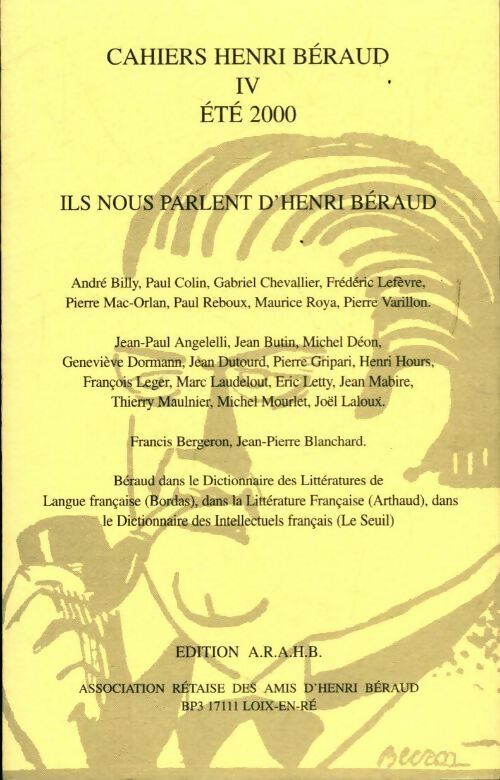 Ils nous parlent d'Henri Béraud Tome IV - Collectif -  Association Rétaise des Amis d'Henri Béraud - Livre