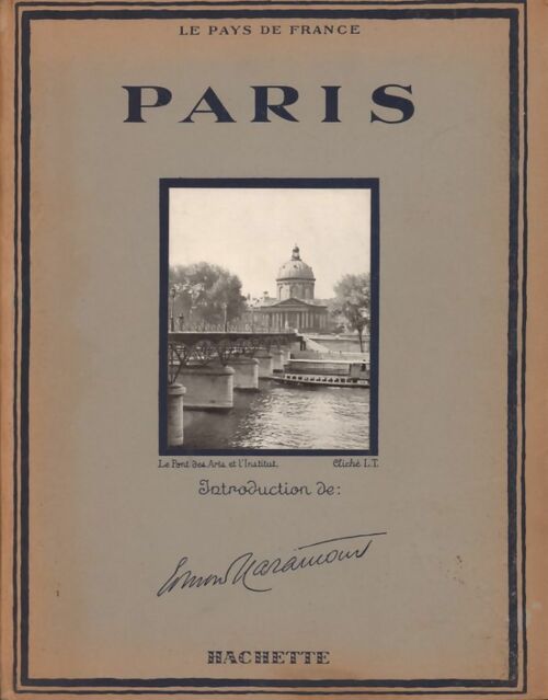 Paris - Edmond Haraucourt -  Le pays de France - Livre