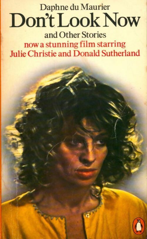 Don't look now and other stories - Daphne Du Maurier -  Fiction - Livre
