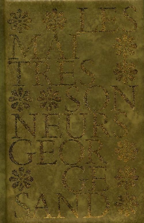Les maîtres sonneurs - George Sand -  Collection du XXe siècle - Livre