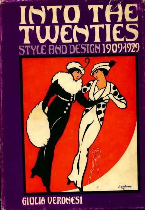 Into the twenties style and design 1909-1929 - Giulia Veronesi -  Thames & Hudson GF - Livre
