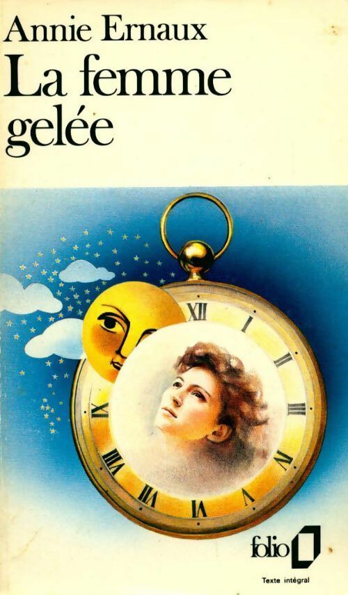 La femme gelée - Annie Ernaux -  Folio - Livre