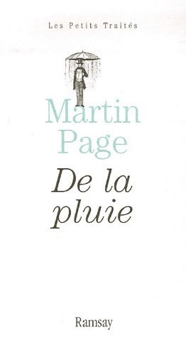 De la pluie - Martin Page -  Les petits traités - Livre