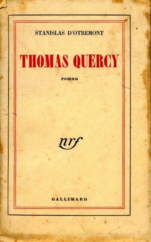 Thomas Quercy - Stanislas D'Otremont -  Gallimard poches divers - Livre