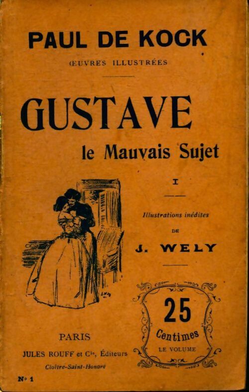 Gustave, le mauvais sujet - Paul De Kock -  Rouff poches divers - Livre