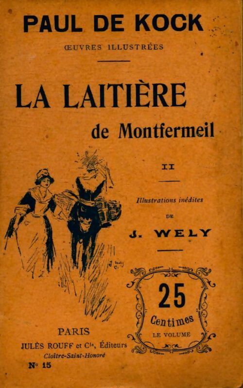 La laitière de Montfermeil Tome II - Paul De Kock -  Rouff poches divers - Livre