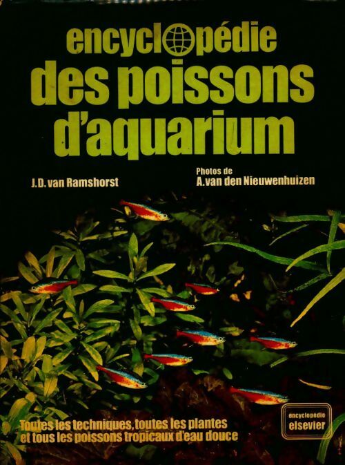 Encyclopédie des poissons d'aquarium - J.D. Van Ramshorst -  Elsevier GF - Livre