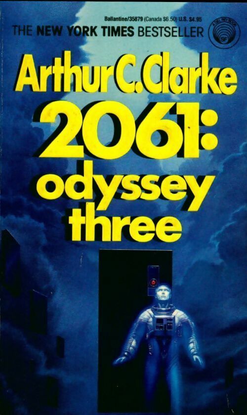 2061 : Odyssey three - Arthur Charles Clarke -  A Del Rey Book - Livre