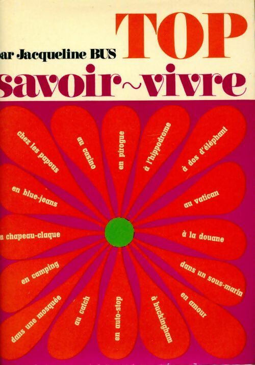 Top savoir-vivre - Jacqueline Bus -  Top - Livre