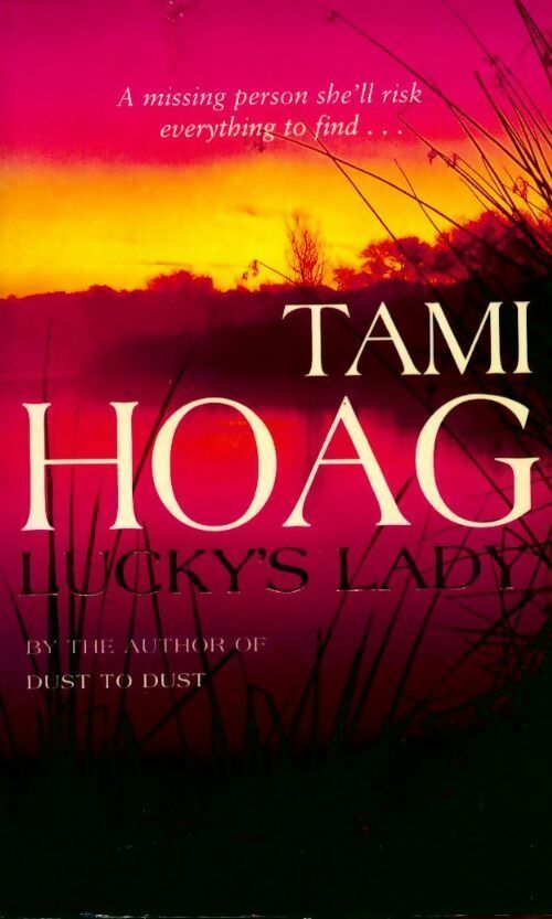 Lucky's lady - Tami Hoag -  Orion - Livre