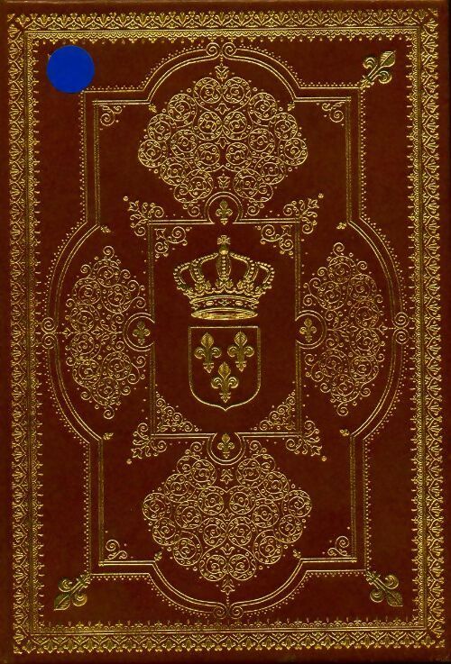 La monarchie française Tome VI : Le règne de Louis XIII - Philippe Erlanger -  La monarchie française - Livre