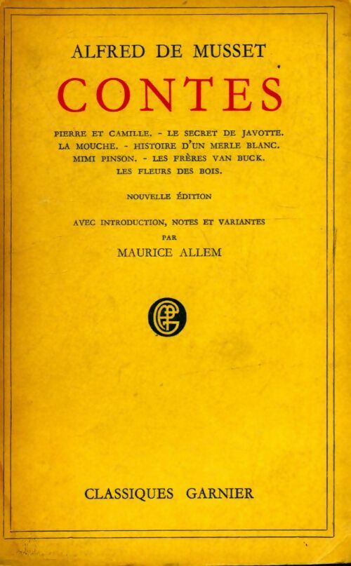 Contes - Alfred De Musset -  Garnier poche - Livre