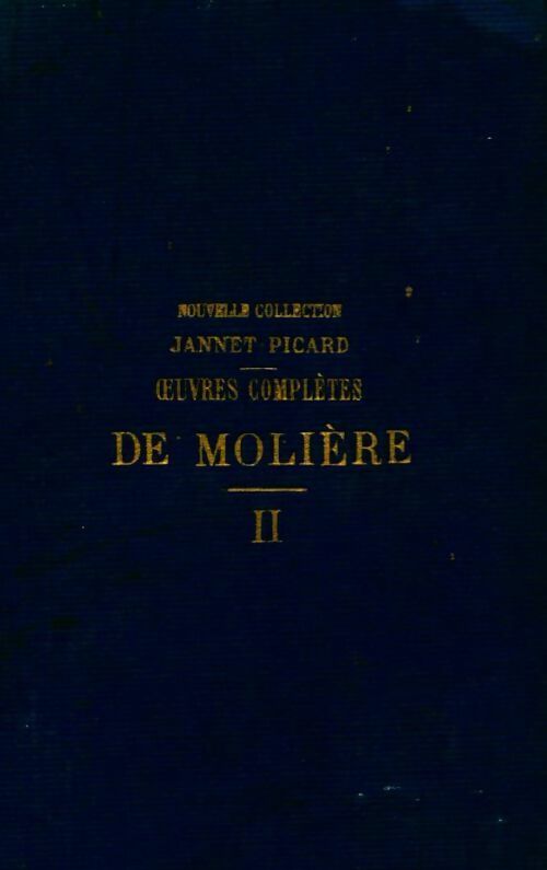 Oeuvres complètes Tome II - Molière -  Poche Flammarion - Livre