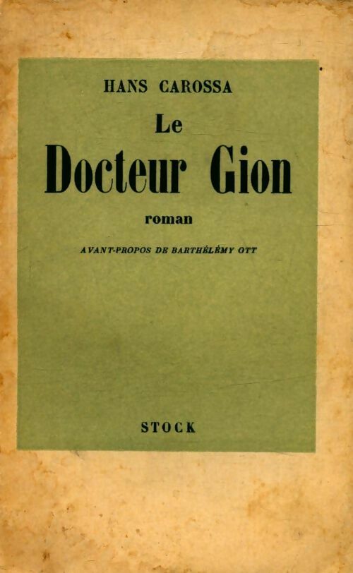 Le docteur Gion - Hans Carossa -  Poche Stock divers - Livre