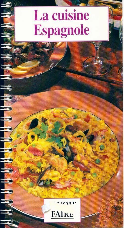 La cuisine espagnole - Collectif -  Savoir faire - Livre