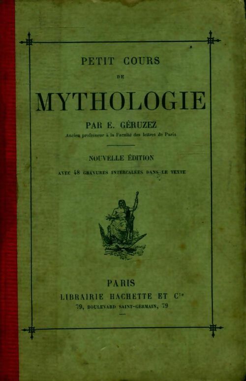 Petit cours de mythologie - E. Géruzez -  Hachette poches divers - Livre