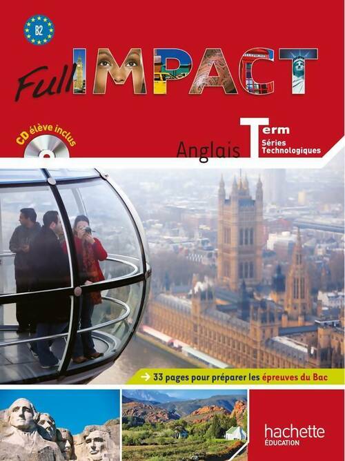Full impact Terminales série technologiques - Brigitte Lallement -  Hachette Education GF - Livre