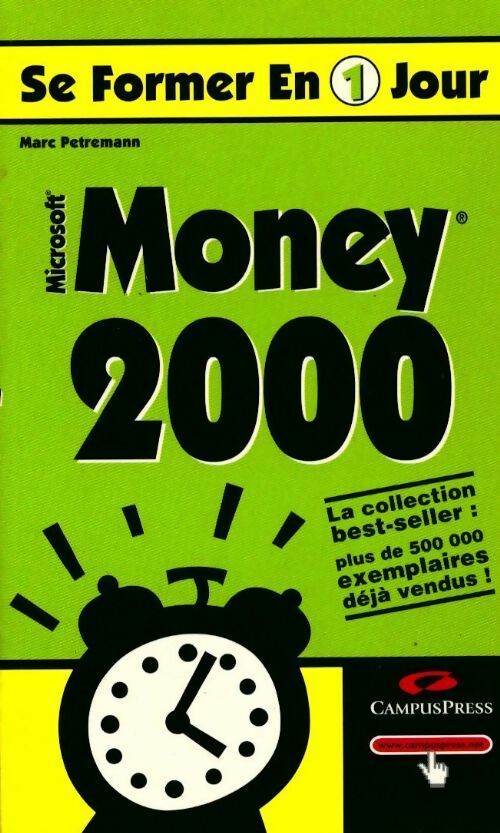 Money 2000 - Marc Petremann -  Se former en 1 jour - Livre